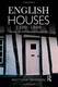ENGLISH HOUSES 1300-1800: VERNACULAR ARCHITECTURE, SOCIAL By Matthew H. Johnson